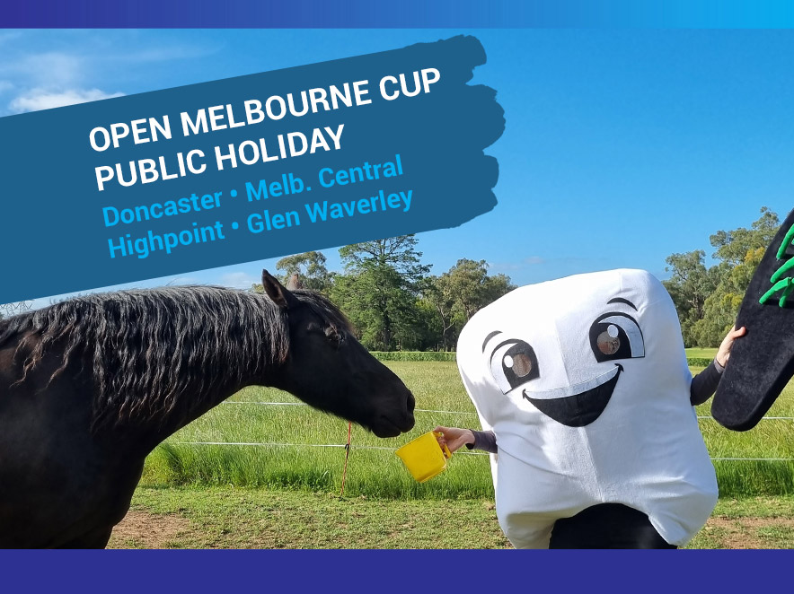 Melbourne dentist open Melbourne Cup public holiday